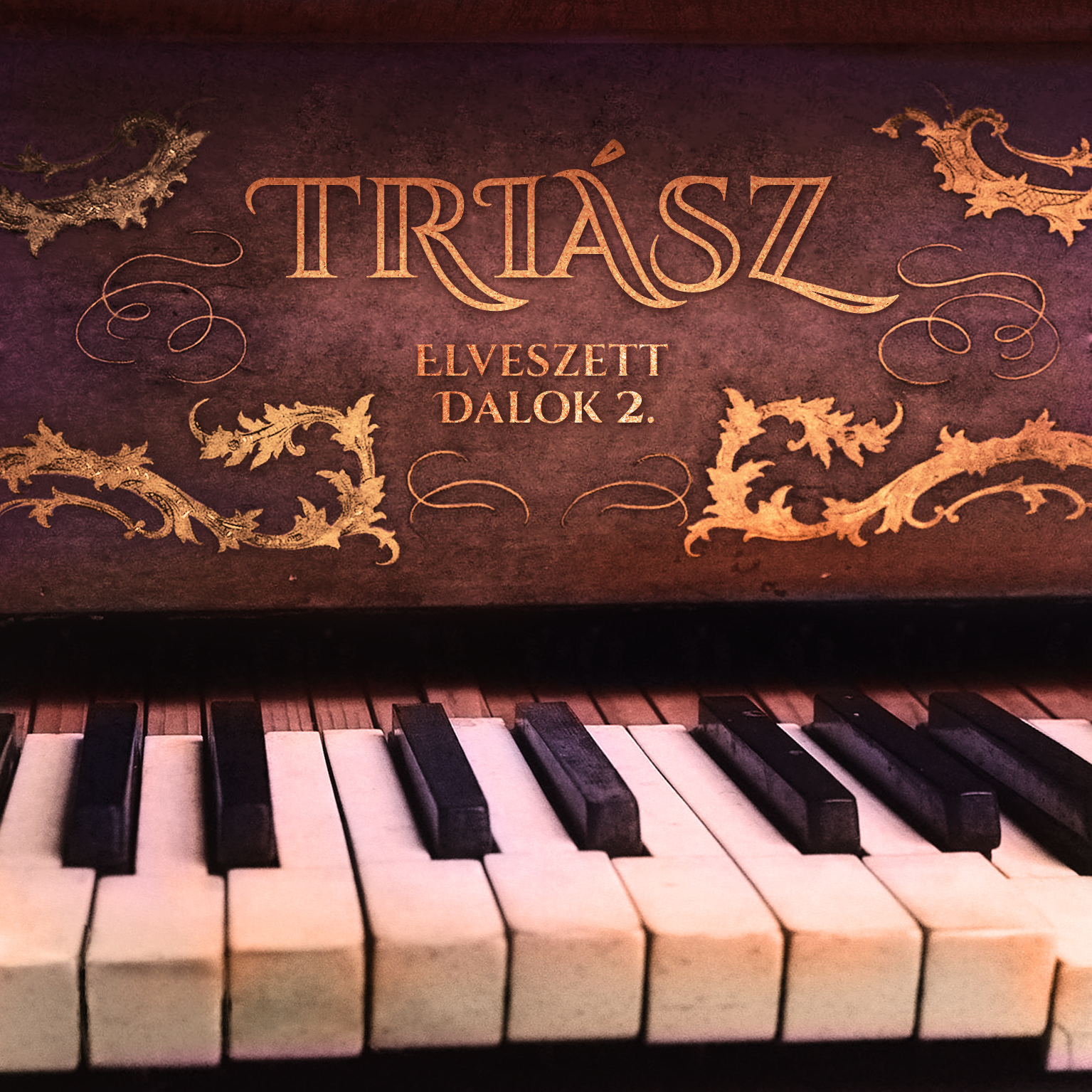 Triász: Elveszett dalok II.