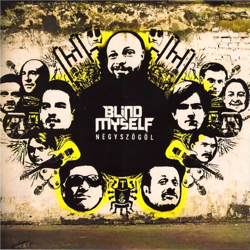 Blind Myself: Négyszögöl