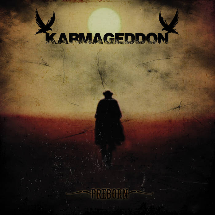 Karmageddon: Preborn