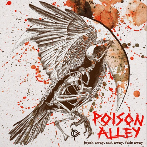 Poison Alley: Break Away Cast Away Fade Away
